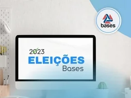 Eleições BASES 2023