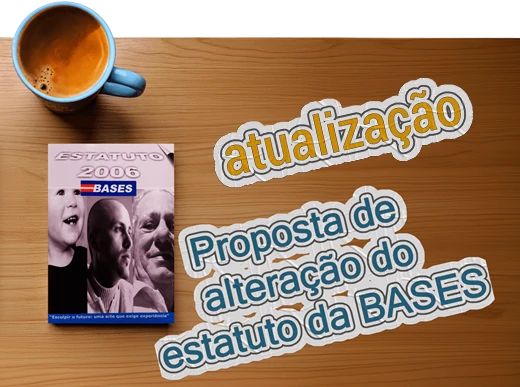 Proposta de alteração do Estatuto da BASES