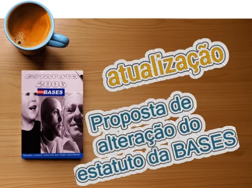 Proposta de alteração do Estatuto da BASES